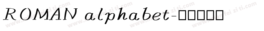 ROMAN alphabet字体转换